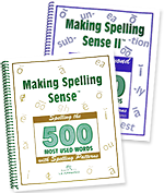 Making Spelling Sense™ and Making Spelling Sense™ II